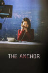 دانلود فیلم The Anchor 2022 گوینده خبر