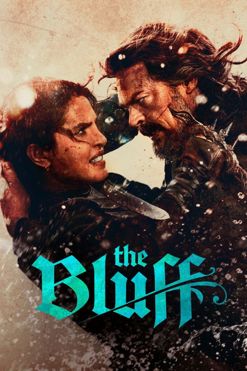 دانلود فیلم The Bluff 2026 بلوف