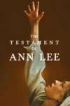 دانلود فیلم The Testament of Ann Lee 2025 وصیت‌نامه آن لی