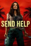 دانلود فیلم Send Help 2026 کمک بفرستید