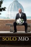 دانلود فیلم Solo Mio 2026 سولو میو