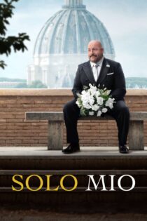 دانلود فیلم Solo Mio 2026 سولو میو دانلود فیلم Solo Mio 2026 سولو میو