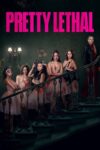 دانلود فیلم Pretty Lethal 2026 زیبای مرگبار