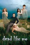 دانلود سریال Dead Like Me مرده‌ای مثل من