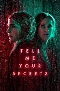 دانلود سریال Tell Me Your Secrets رازهایت را به من بگو