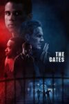 دانلود فیلم The Gates 2026 دروازه‌ها