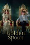 دانلود سریال The Golden Spoon قاشق طلایی