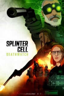 دانلود سریال Splinter Cell: Deathwatch اسپلینتر سل: دثواچ دانلود سریال Splinter Cell: Deathwatch اسپلینتر سل: دثواچ