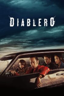 دانلود سریال Diablero دیابلرو