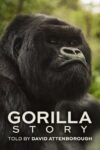دانلود مستند A Gorilla Story: Told by David Attenborough 2026 داستان یک گوریل: به روایت دیوید اتنبرو