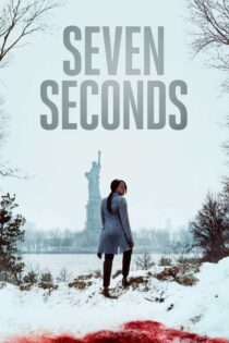 دانلود سریال Seven Seconds هفت ثانیه