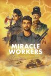 دانلود سریال Miracle Workers معجزه‌گران