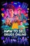 دانلود سریال How to Sell Drugs Online (Fast) چگونه آنلاین مواد بفروشیم (سریع)