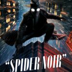 دانلود سریال Spider-Noir مرد عنکبوتی نوآر دانلود سریال Spider-Noir مرد عنکبوتی نوآر
