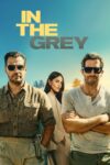 دانلود فیلم In the Grey 2026 در منطقه خاکستری