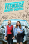 دانلود سریال Teenage Bounty Hunters شکارچیان جایزه‌بگیر نوجوان