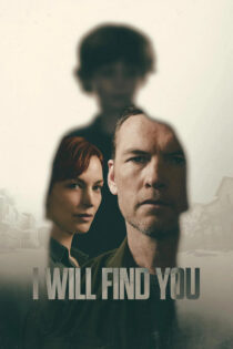 دانلود سریال I Will Find You پیدایت خواهم کرد